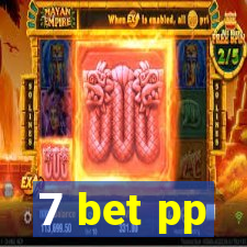 7 bet pp